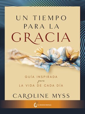 cover image of Un tiempo para la gracia